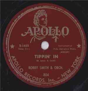 Bobby Smith & Orch. - Tippin' In / After Hours