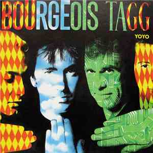 Bourgeois Tagg - Yoyo