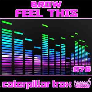 Brow  - Feel This