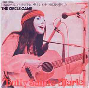 Buffy Sainte-Marie - The Circle Game