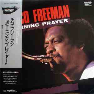Chico Freeman - Morning Prayer