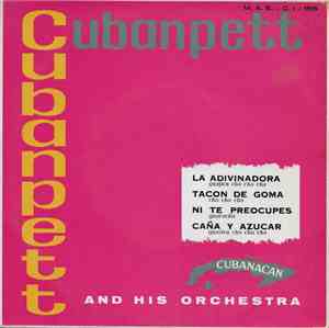 Cuban Pett And His Orchestra - “Rythmes, Violons, Flûte, Clarinette” A La H ...