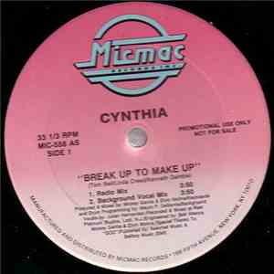 Cynthia - Break Up To Make Up / Never Thought I Let You Go
