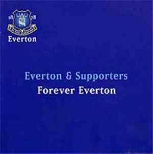 Everton F.C. - Forever Everton