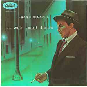 Frank Sinatra - In The Wee Small Hours