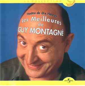 Guy Montagné - Les Meilleures de Guy Montagné
