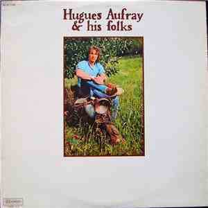 Hugues Aufray & His Folks - Hugues Aufray & His Folks