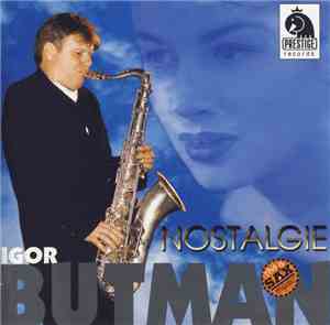Igor Butman - Nostalgie