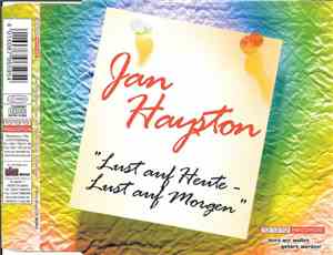 Jan Hayston - Lust Auf Heute - Lust Auf Morgen