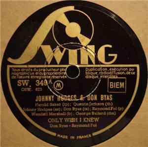 Johnny Hodges & Don Byas - Only Wish I Knew / We Fooled You