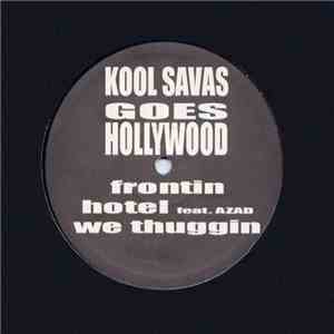 Kool Savas - Goes Hollywood