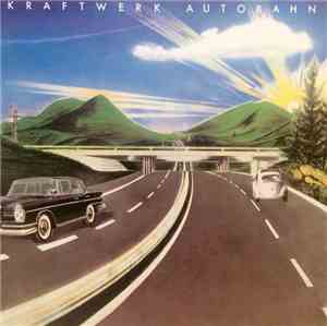 Kraftwerk - Autobahn