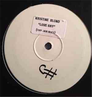Kristine Blond - Love Shy (Tuff Jam Mixes)