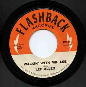 Lee Allen - Walkin' With Mr. Lee