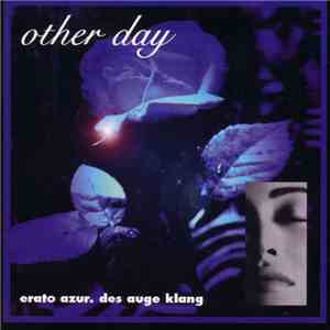 Other Day - Erato Azur. Des Auge Klang