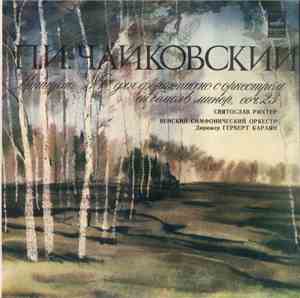 П. Чайковский / Святослав Рихтер, Венский Cиmфонический Оркестр, Герберт Ка ...