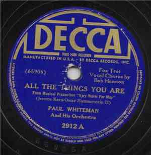 Paul Whiteman And His Orchestra - All The Things You Are / All In Fun