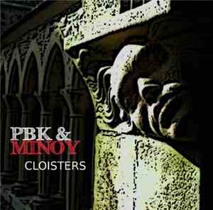 PBK & Minóy - Cloisters