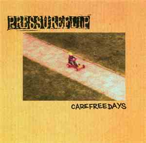 Pressure Flip - Carefree Days