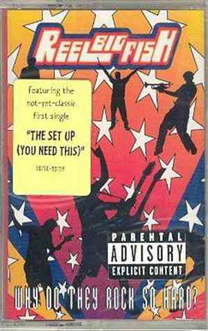 Reel Big Fish - Why Do They Rock So Hard?
