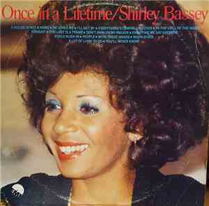Shirley Bassey - Once In A Lifetime