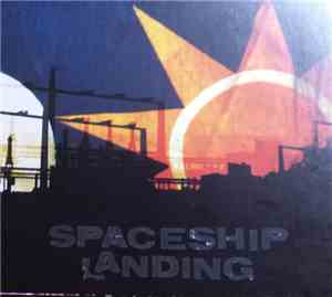 Spaceship Landing - Spaceship Landing