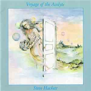 Steve Hackett - Voyage Of The Acolyte