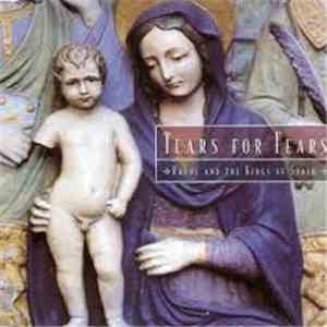 Tears For Fears - Raoul And The Kings Of Spain