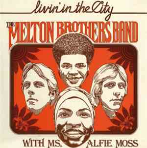The Melton Brothers Band With Ms. Alfie Moss - Livin' In The City