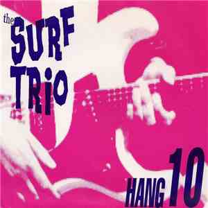 The Surf Trio - Hang 10