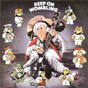 The Wombles - Keep On Wombling