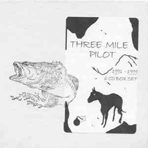Three Mile Pilot - 1991-1999