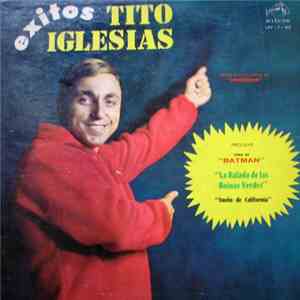 Tito Iglesias - Exitos