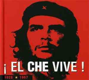 Various - ¡ El Che Vive !