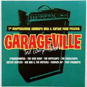 Various - Garageville - The Compilation - 1st International Hamburg Beat &  ...
