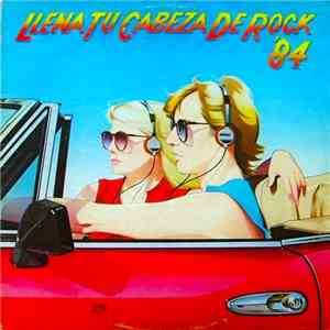 Various - Llena Tu Cabeza De Rock '84