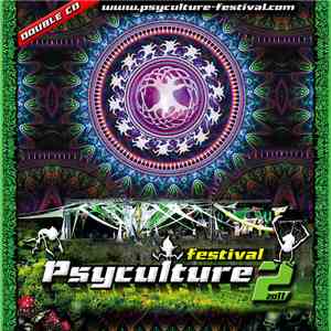 Various - Psyculture Festival 2 - 2011