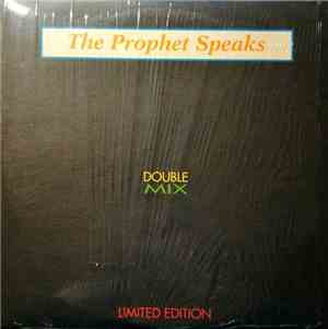 Various - The Prophet Speaks - Double Mix - Limited Edition