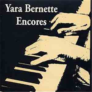 Yara Bernette - Encores