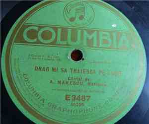 A. Mănescu - Drag Mi Sâ Trâiesca Pe Lume / Foia Verde De Tulpinâ