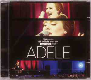 Adele  - Live From The Artists Den Presents 2012