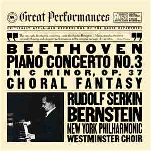 Beethoven, Rudolf Serkin, Leonard Bernstein, New York Philharmonic, The Wes ...