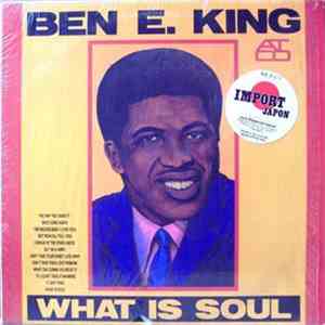 Ben E. King - What Is Soul?