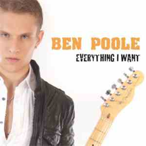 Ben Poole  - Everything I want