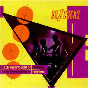 Buzzcocks - A Different Kind Of Tension
