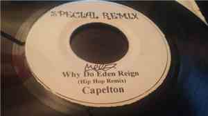 Capelton - Why Do Eden Reign (Hip Hop Remix)