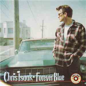 Chris Isaak - Forever Blue