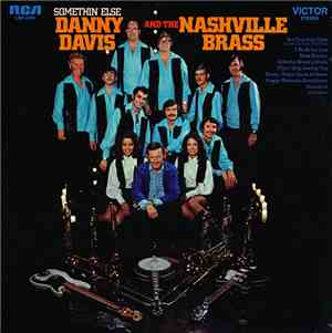Danny Davis & The Nashville Brass - Somethin' Else