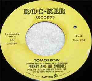 Franky And The Spindles - Tomorrow / There Is A Beauty