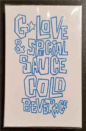 G. Love & Special Sauce - Cold Beverage